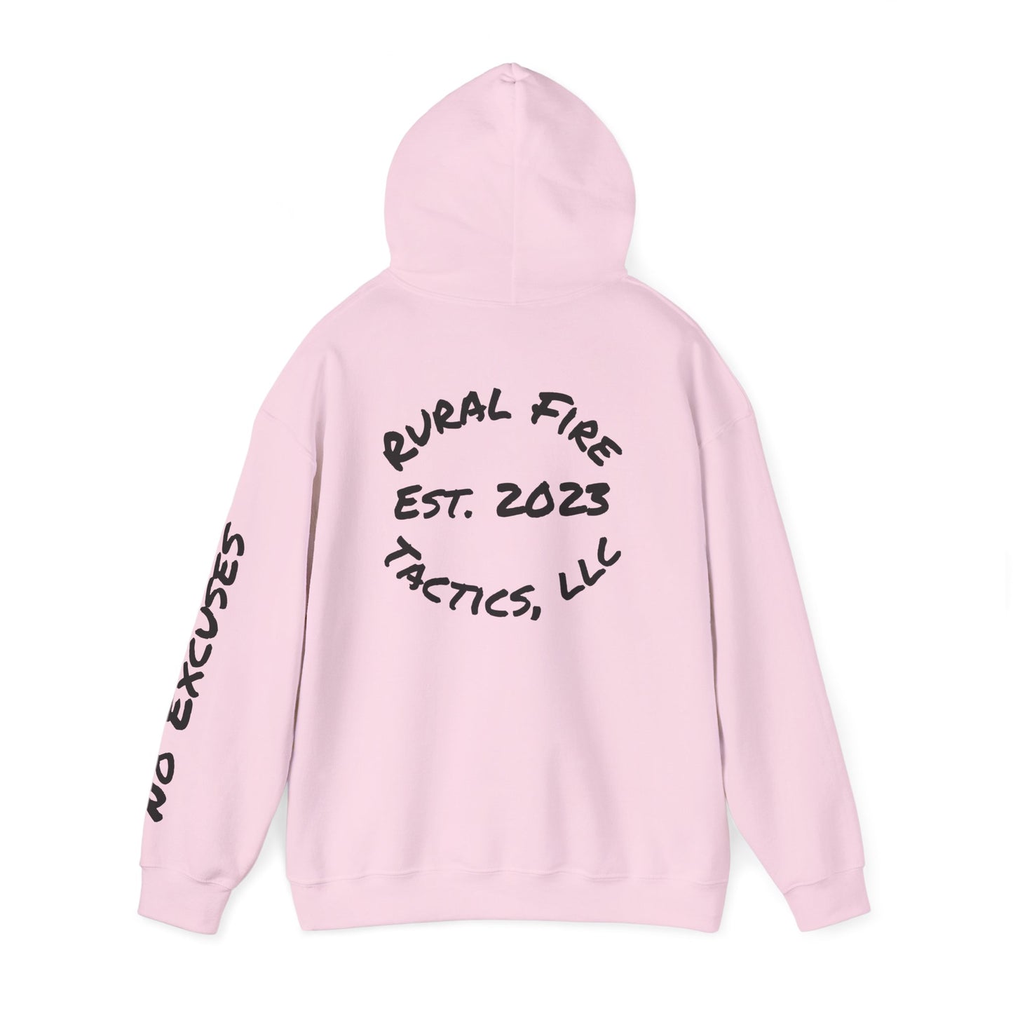 Rural Fire Tactics "No Excuses" hoodie