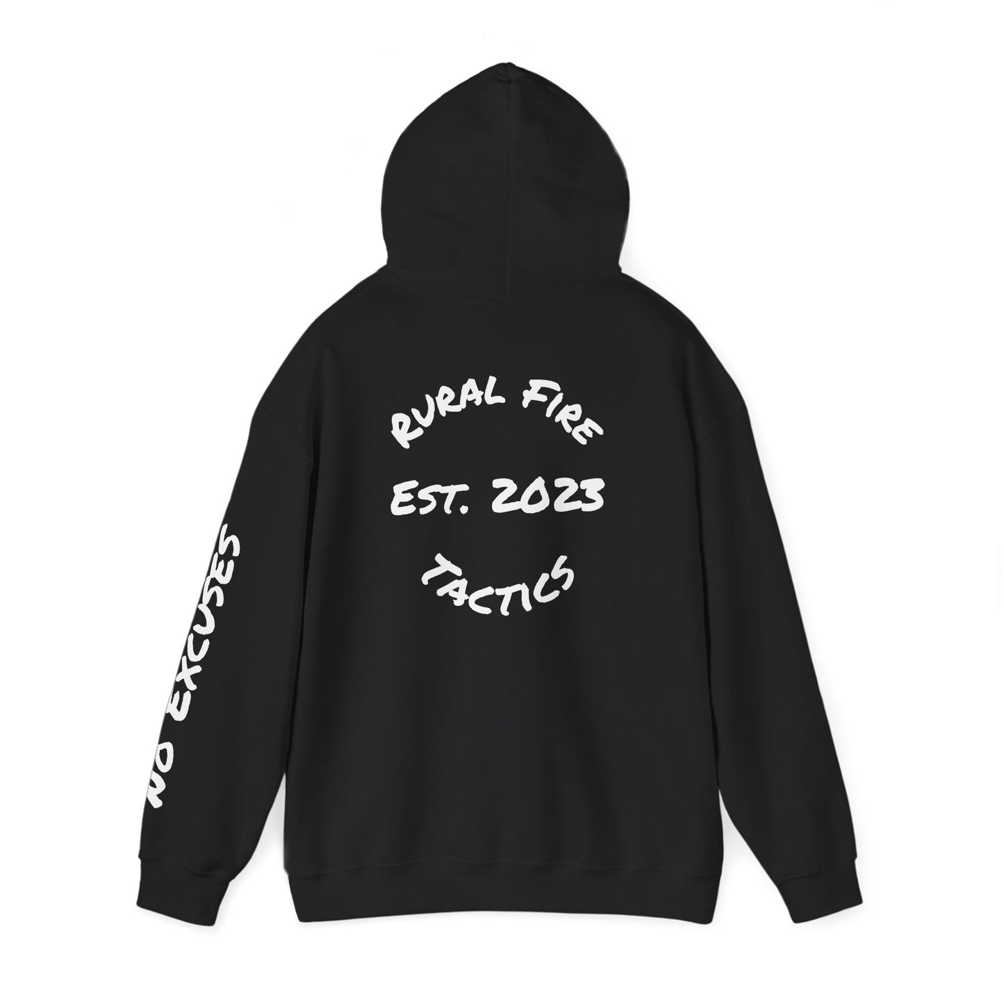 Rural Fire Tactics "No Excuses" hoodie