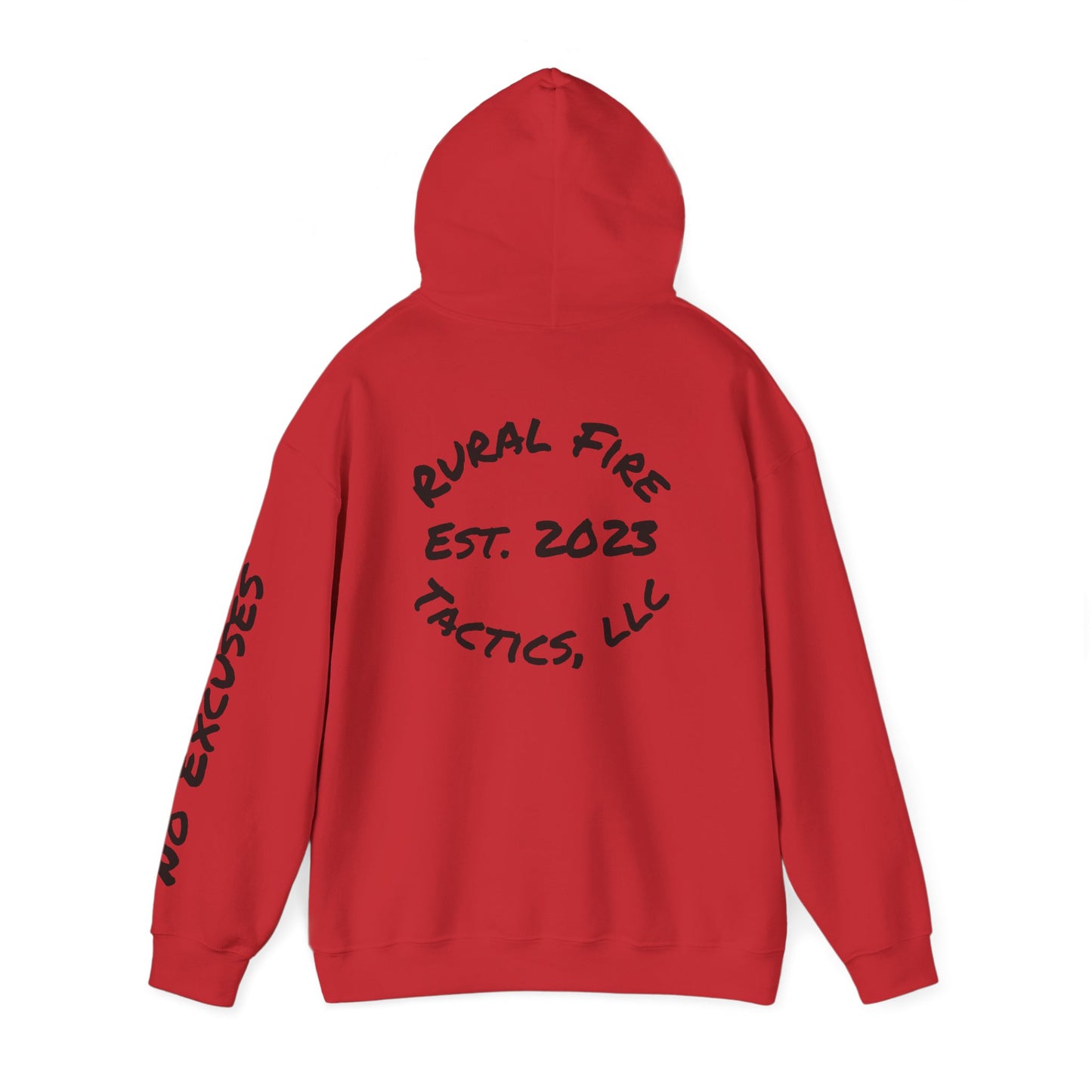 Rural Fire Tactics "No Excuses" hoodie